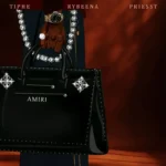 Tiphe – AMIRI ft. Rybeena & Priesst