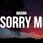 Marino – I’m Sorry Mom