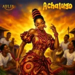 Abefe – Achalugo