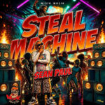 Sean Paul – STEAL MACHINE